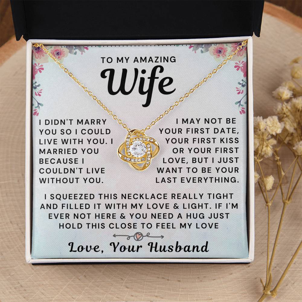 My Amazing Wife Necklace - I Couldn't Live Without You (189.al.006_2)