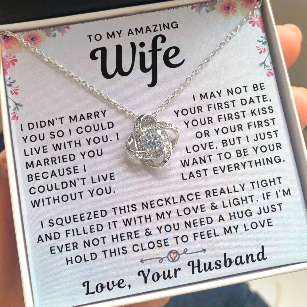 My Amazing Wife Necklace - I Couldn't Live Without You (189.al.006_2)