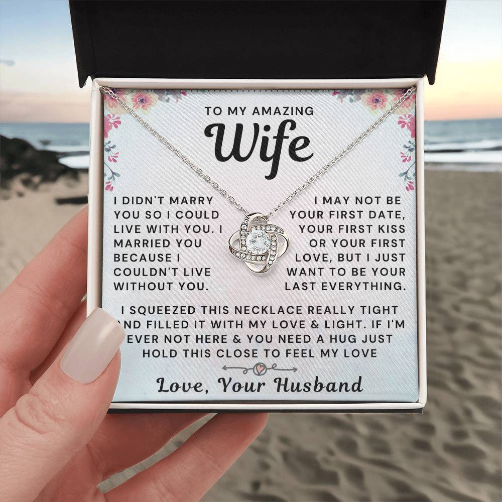 My Amazing Wife Necklace - I Couldn't Live Without You (189.al.006_2)