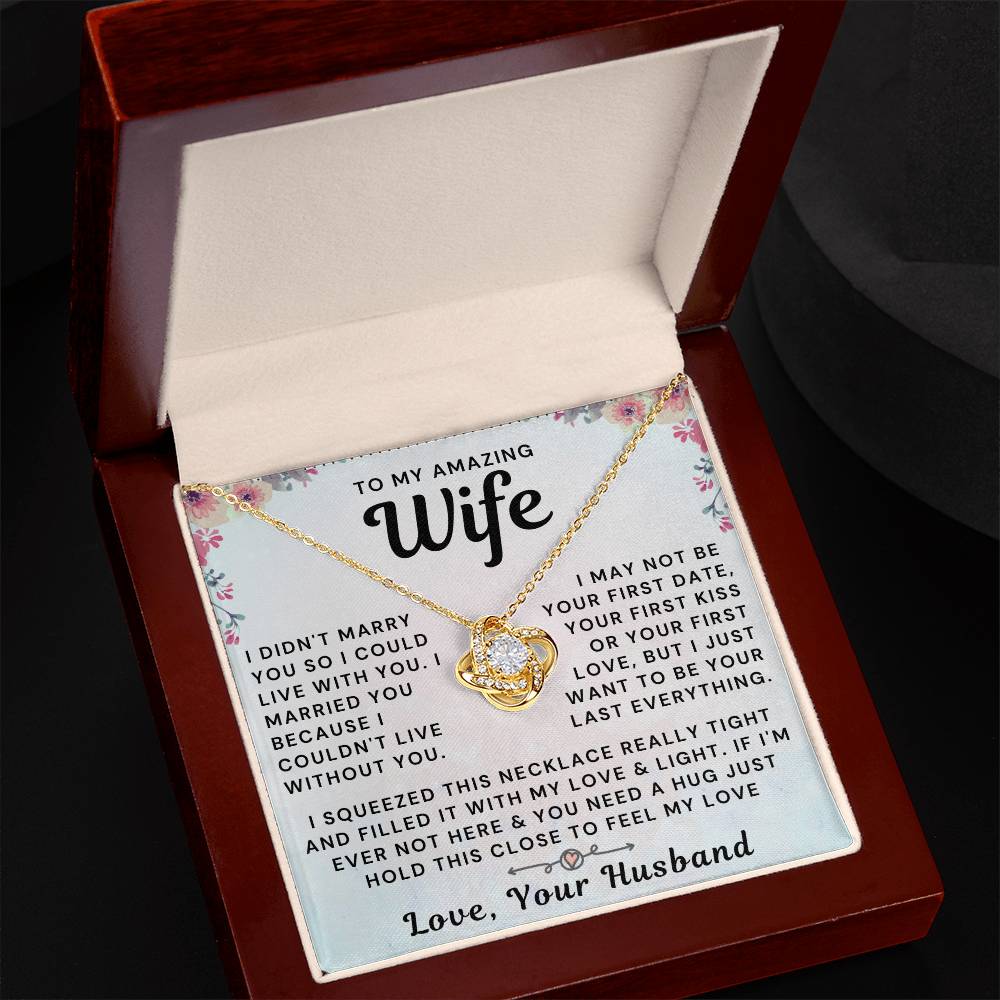 My Amazing Wife Necklace - I Couldn't Live Without You (189.al.006_2)