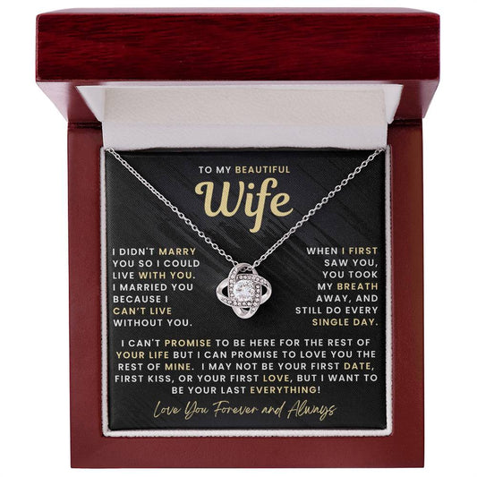 My Beautiful Wife Necklace - I Couldn't Live Without You (189.lk.006b.6.1)