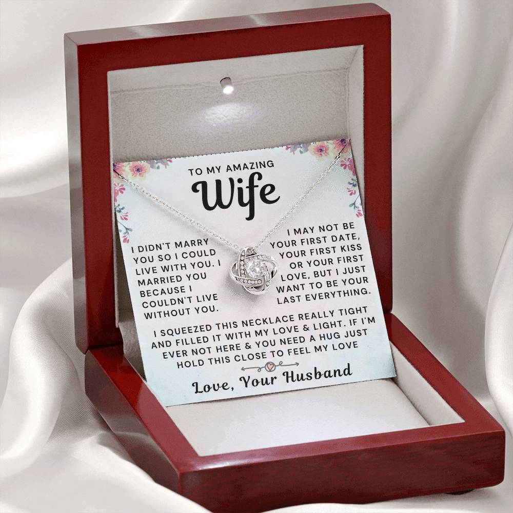 My Amazing Wife Necklace - I Couldn't Live Without You (189.al.006_2)