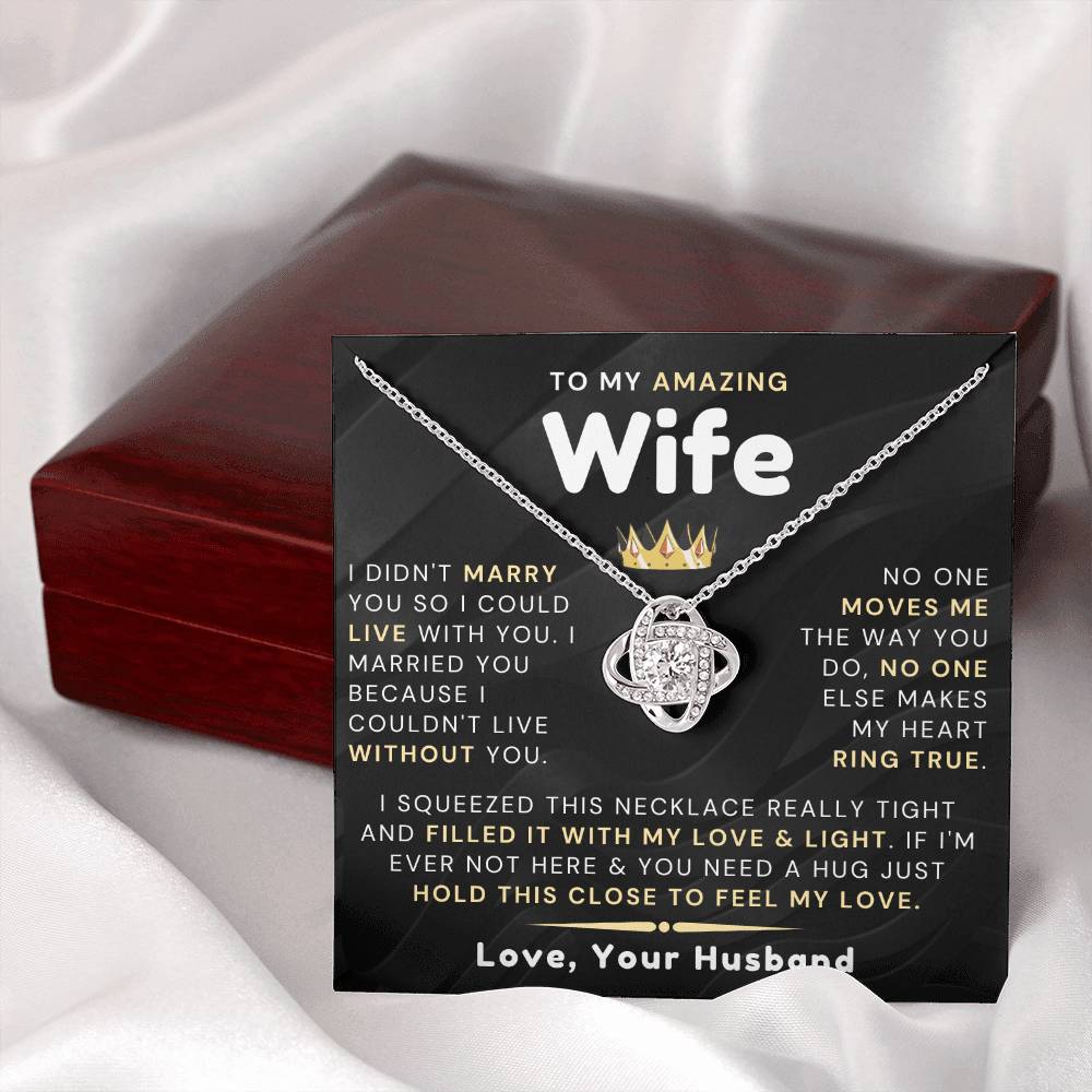My Amazing Wife Necklace - I Couldn't Live Without You (189.al.006_5)