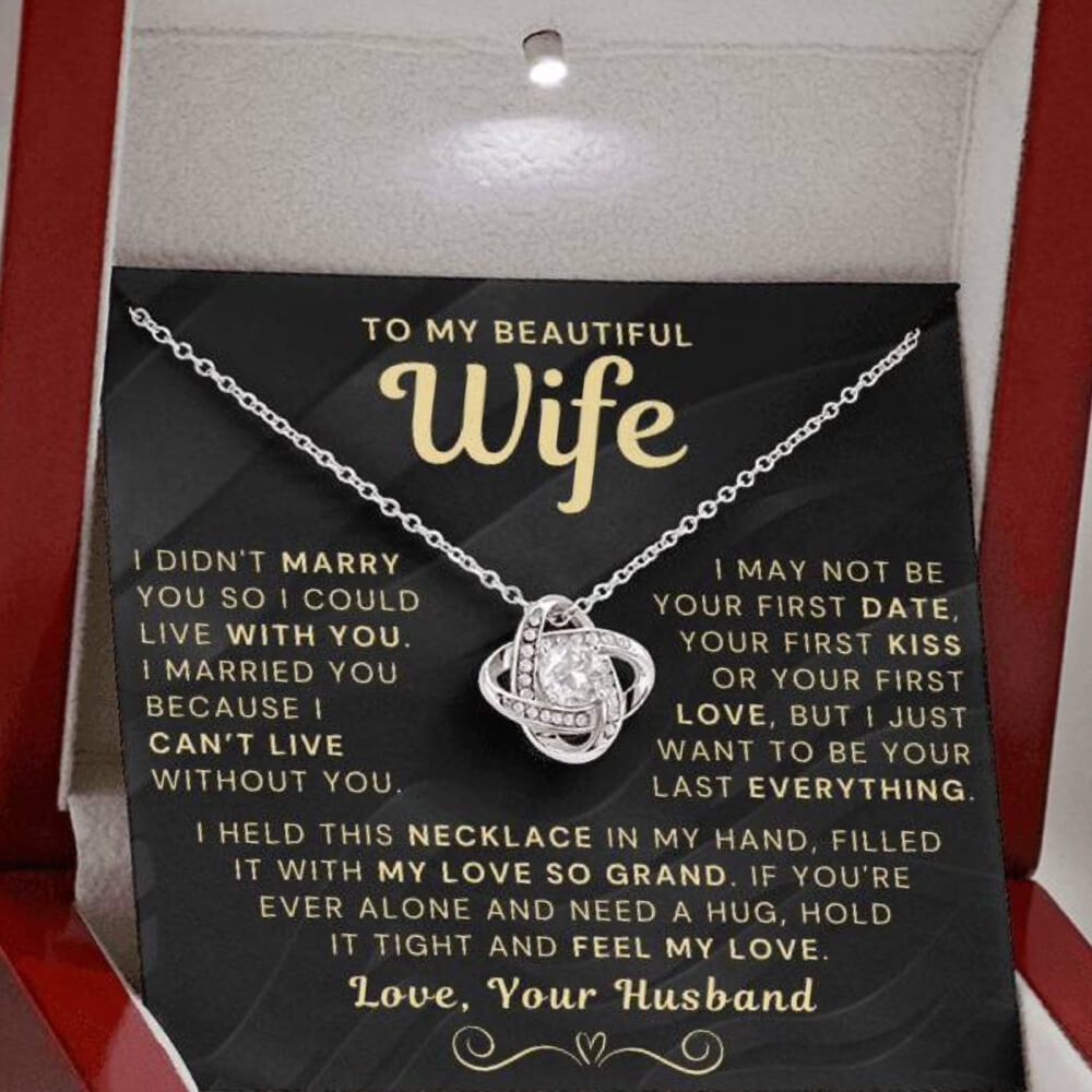 My Beautiful Wife Necklace - I Couldn't Live Without You (189.lk.006b.5.1.2)