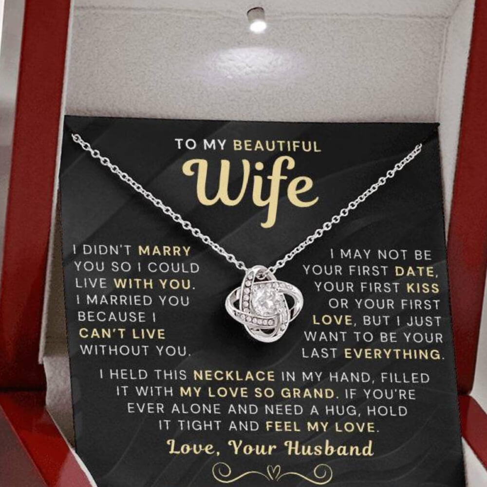 My Beautiful Wife Necklace - I Couldn't Live Without You (189.lk.006b.5.1.3)