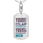 Teen Keychain - You May Not Fit In My Lap Any More But You Will Never Outgrow My Heart