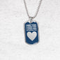 Happy Birthday Dogtag Necklace for Men - I Met You I Liked You