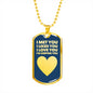 Happy Birthday Dogtag Necklace for Men - I Met You I Liked You