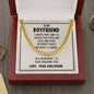 To My Boyfriend Cuban Link Chain - I Choose You