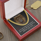 To My Son / Step Son / Foster Son Cuban Link Chain Necklace (clc.8)