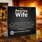 My Amazing Wife Message Display Stand - I Couldn't Live Without You
