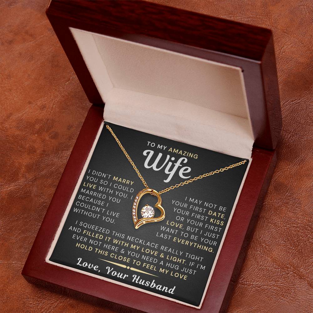 My Amazing Wife Necklace - I Couldn't Live Without You (189.fl.006)