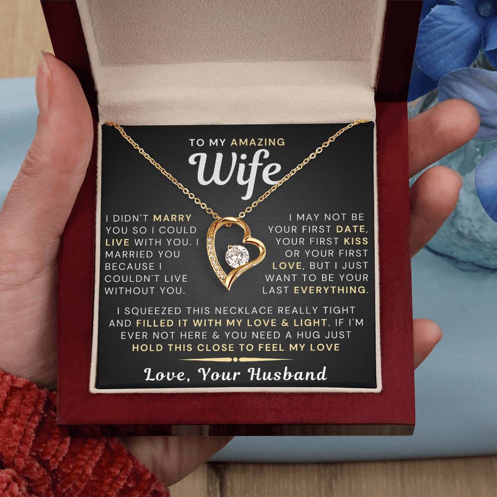 My Amazing Wife Necklace - I Couldn't Live Without You (189.fl.006)