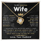 My Amazing Wife Necklace - I Couldn't Live Without You (189.al.006_6)