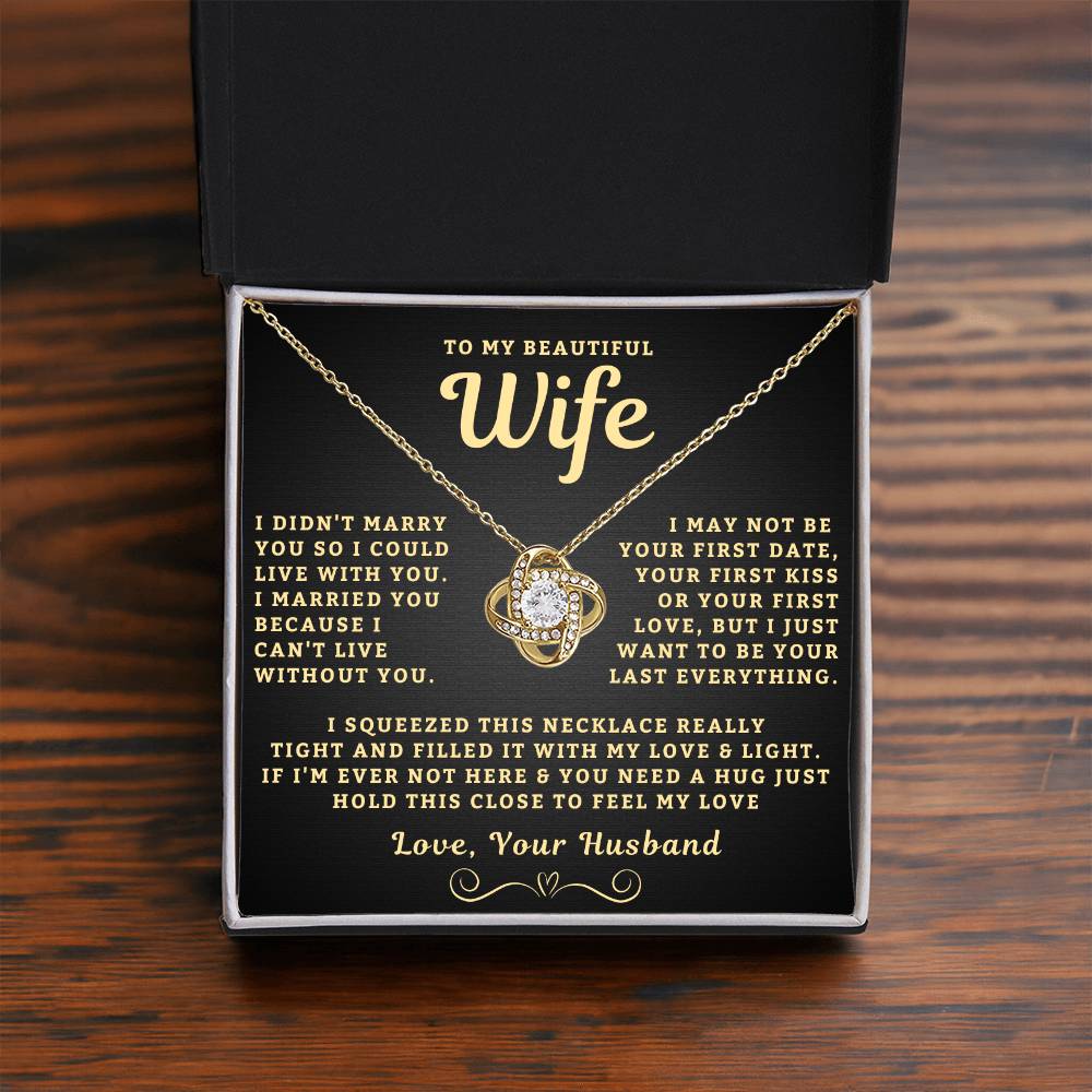 My Beautiful Wife Necklace - I Couldn't Live Without You (189.lk.006b.2)