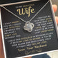 My Beautiful Wife Necklace - I Couldn't Live Without You (189.lk.006b.5.1)
