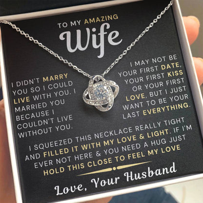 My Amazing Wife Necklace - I Couldn't Live Without You (189.lk.006)