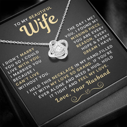 My Beautiful Wife Necklace - I Couldn't Live Without You (189.lk.006b.5.2)