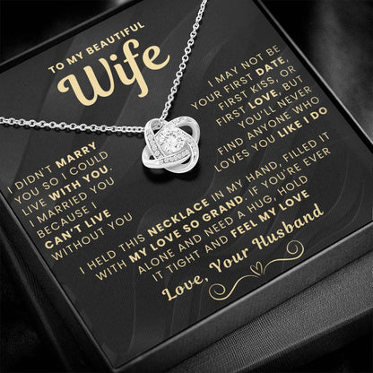 My Beautiful Wife Necklace - I Couldn't Live Without You (189.lk.006b.5.1.2.6)