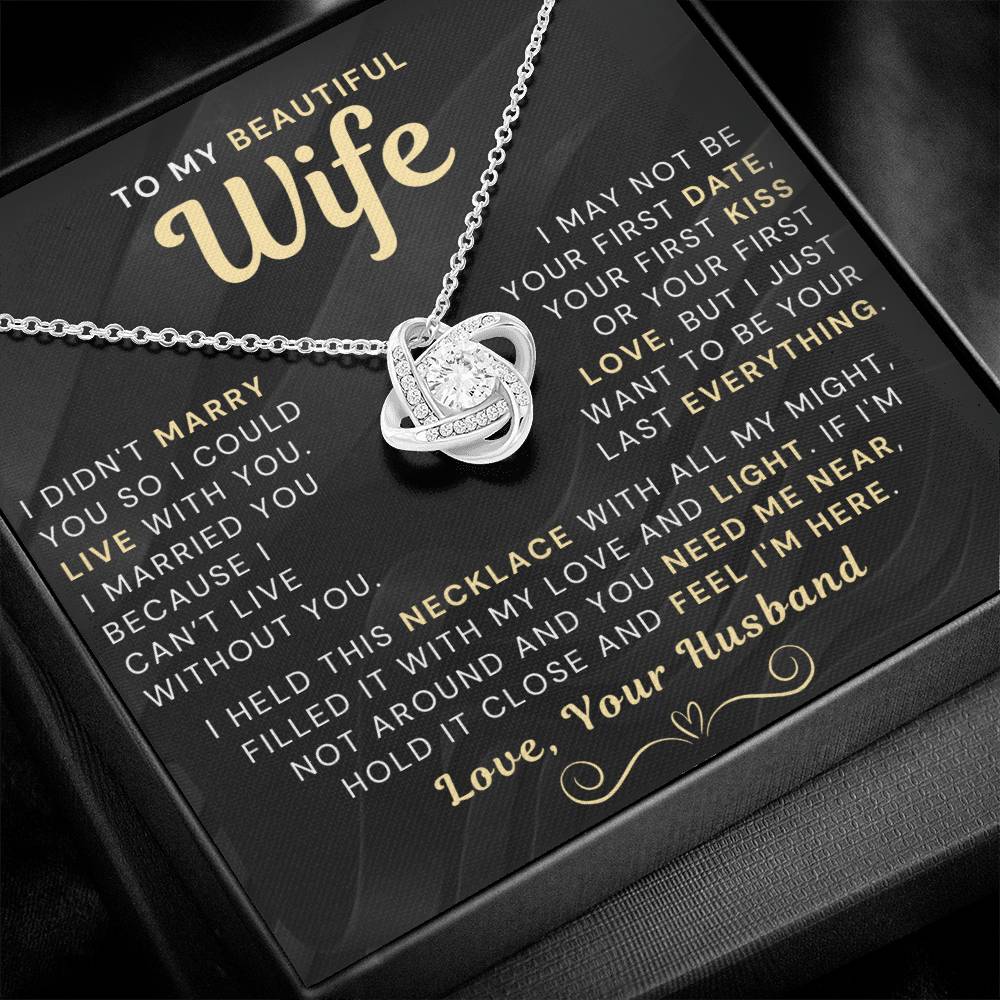 My Beautiful Wife Necklace - I Couldn't Live Without You (189.lk.006b.3.2)