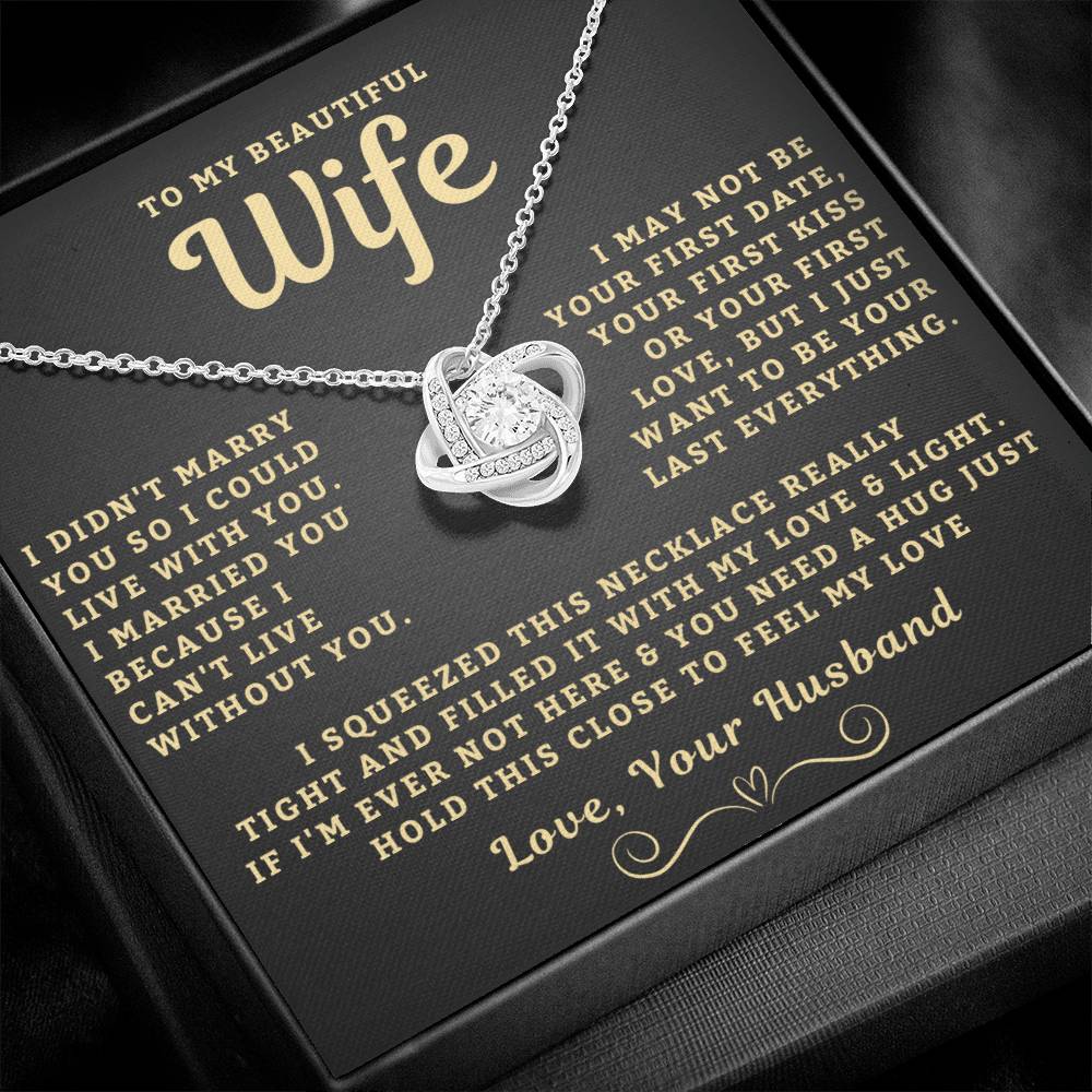 My Beautiful Wife Necklace - I Couldn't Live Without You (189.lk.006b.2)