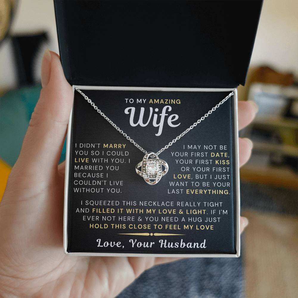 My Amazing Wife Necklace - I Couldn't Live Without You (189.lk.006)