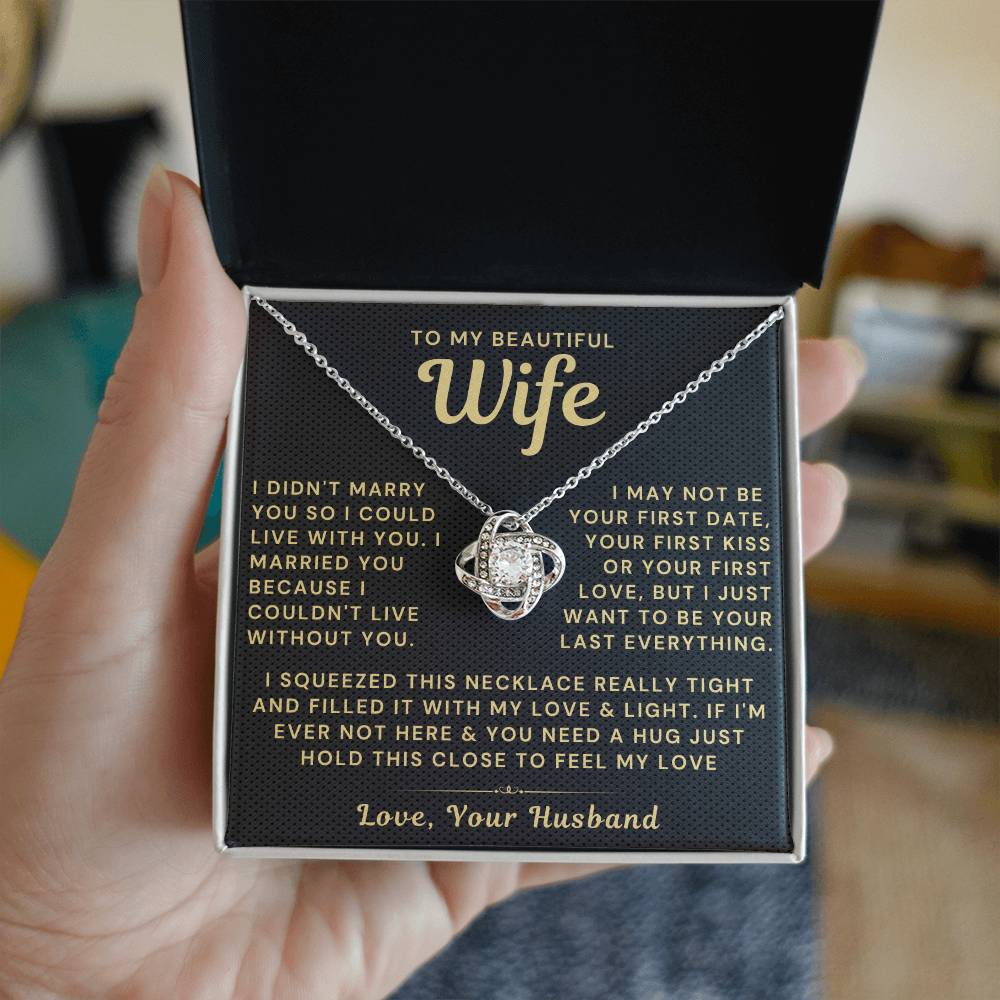 My Beautiful Wife Necklace - I Couldn't Live Without You (189.lk.006b)