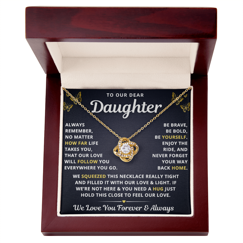 To Our Daughter Necklace From Mom & Dad – Our Love Will Follow You – Hold This Close