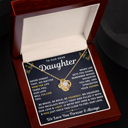 To Our Daughter Necklace From Mom & Dad – Our Love Will Follow You – Straighten Your Crown