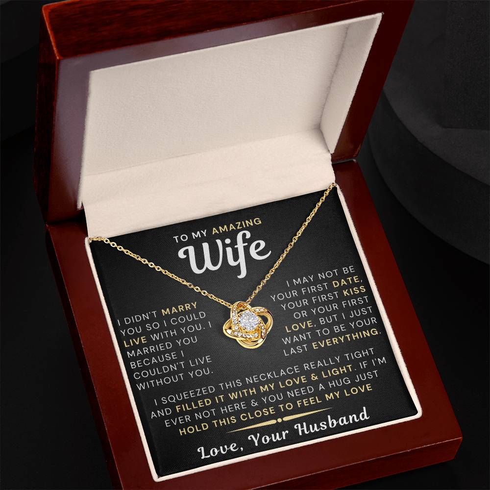 My Amazing Wife Necklace - I Couldn't Live Without You (189.lk.006)