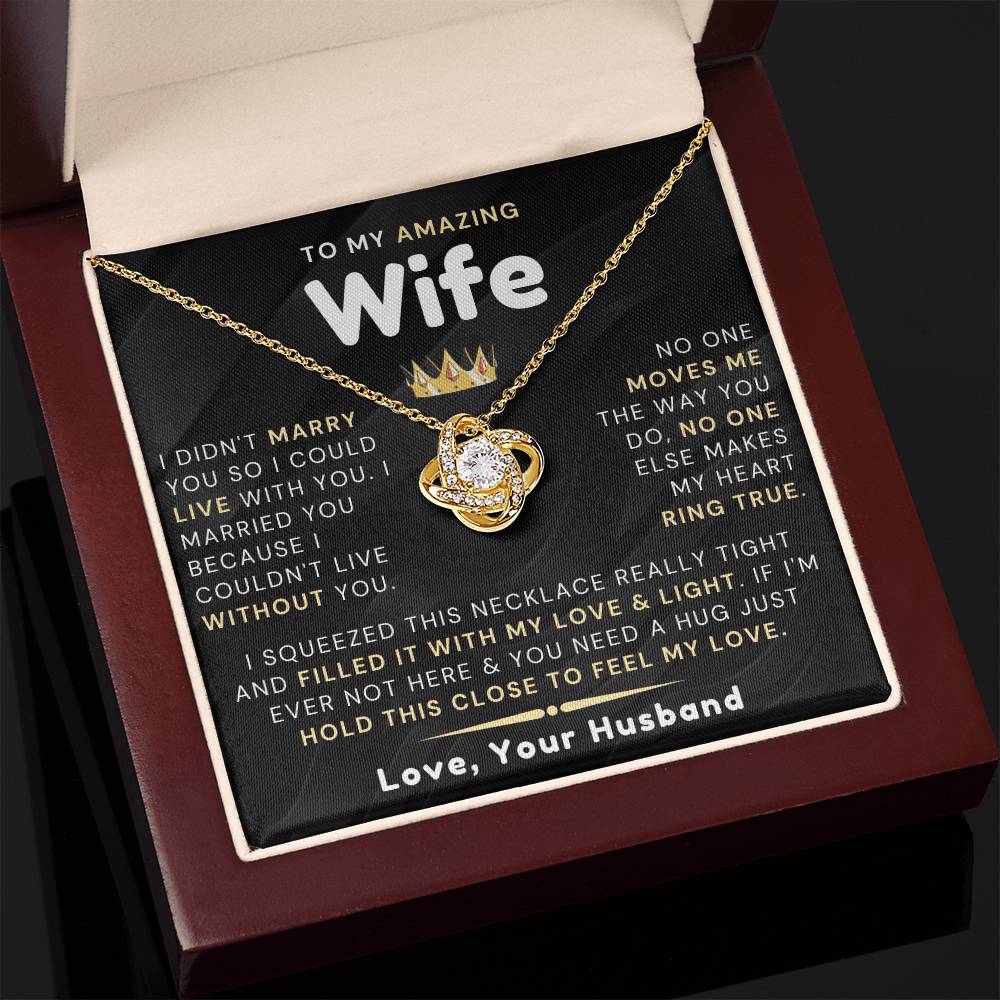 My Amazing Wife Necklace - I Couldn't Live Without You (189.al.006_5)