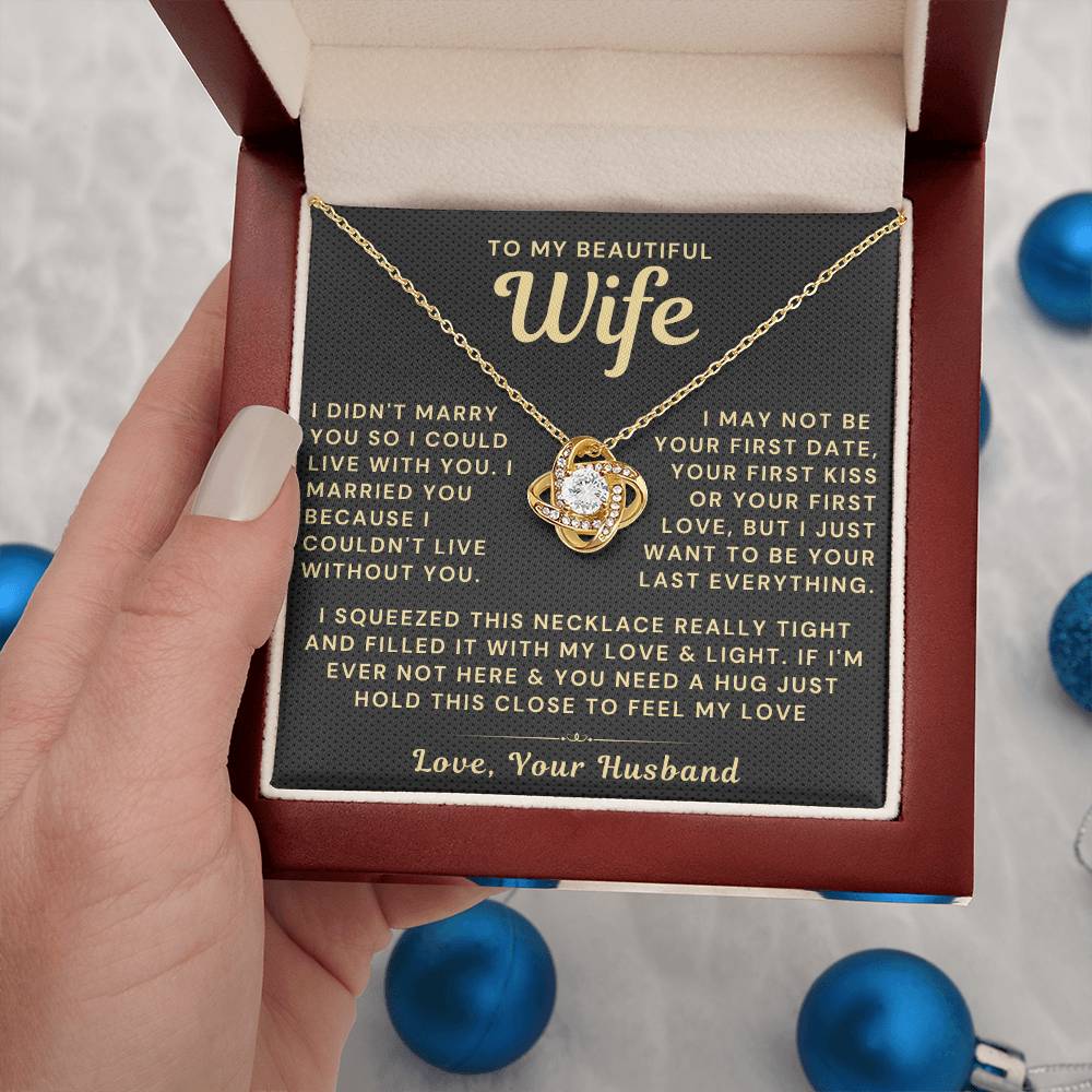 My Beautiful Wife Necklace - I Couldn't Live Without You (189.lk.006b)