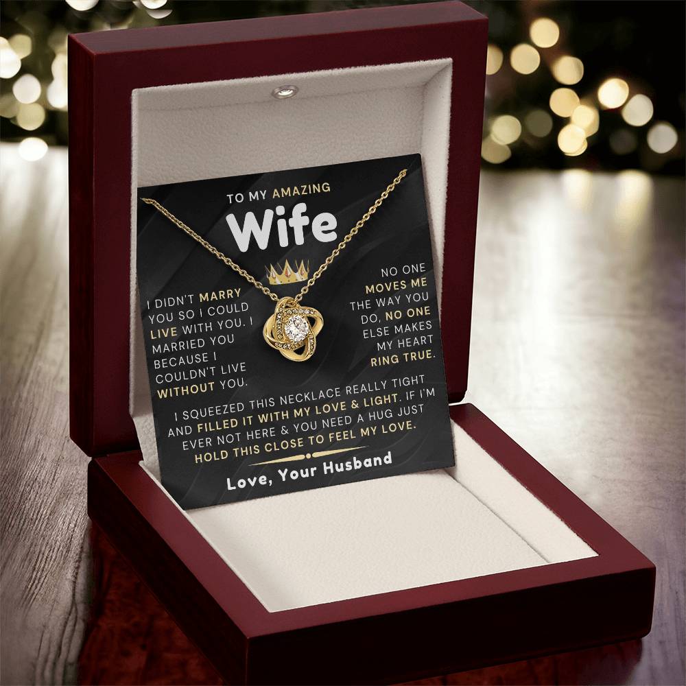 My Amazing Wife Necklace - I Couldn't Live Without You (189.al.006_5)