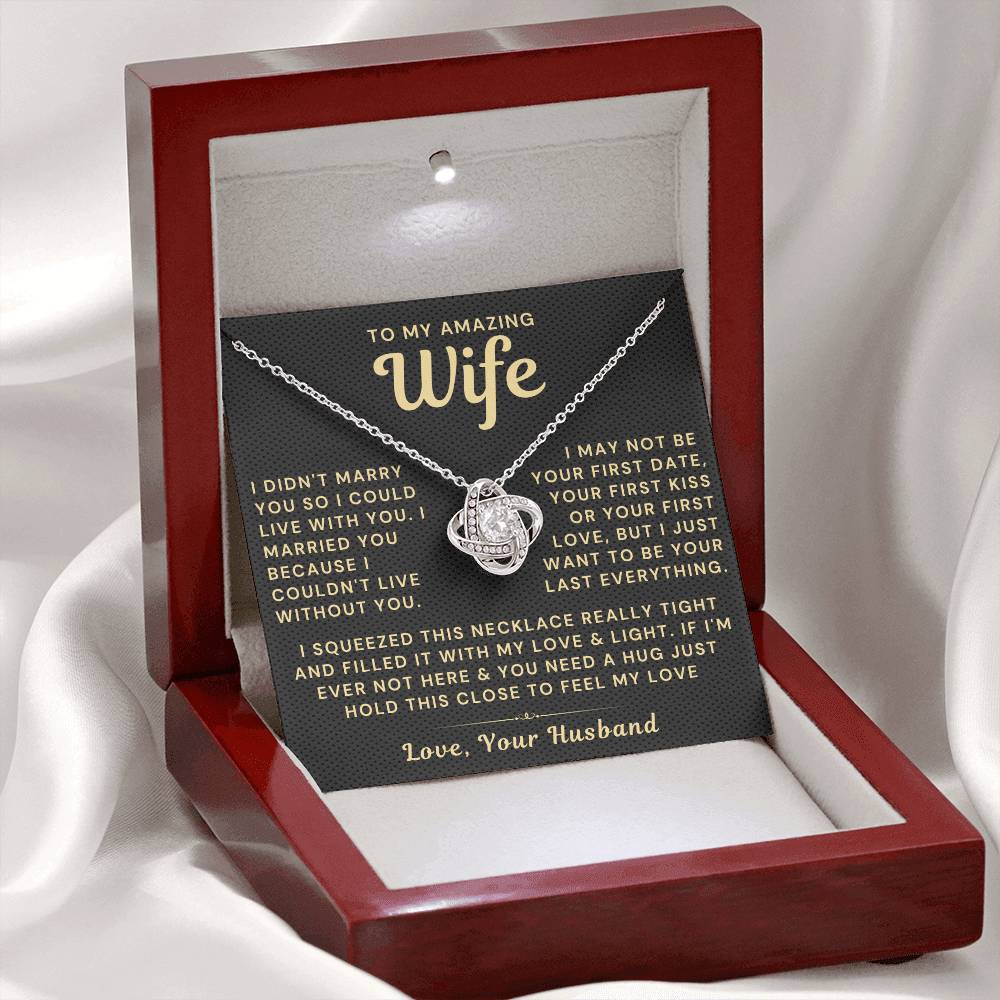 My Amazing Wife Necklace - I Couldn't Live Without You (189.lk.006a)