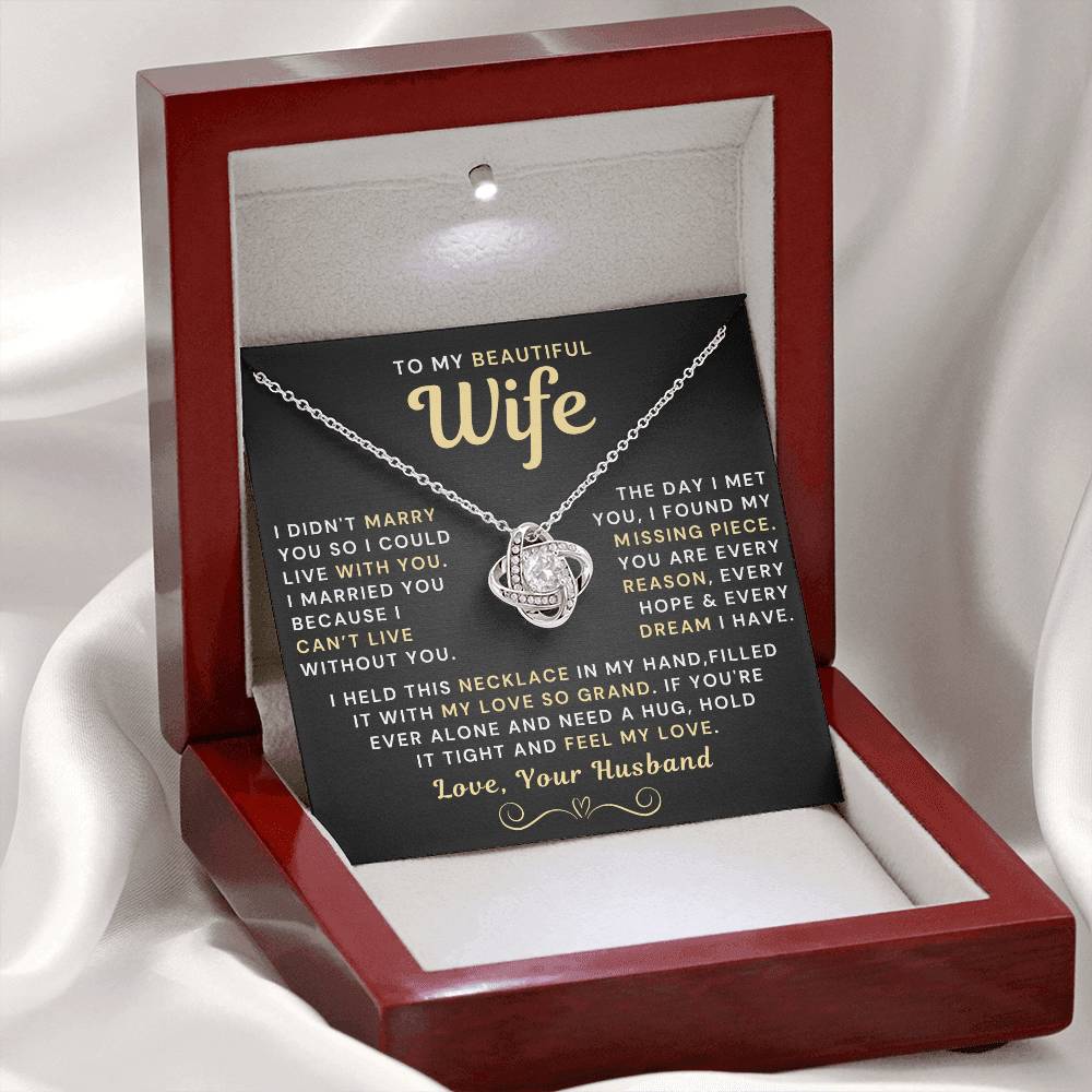 My Beautiful Wife Necklace - I Couldn't Live Without You (189.lk.006b.5.2)