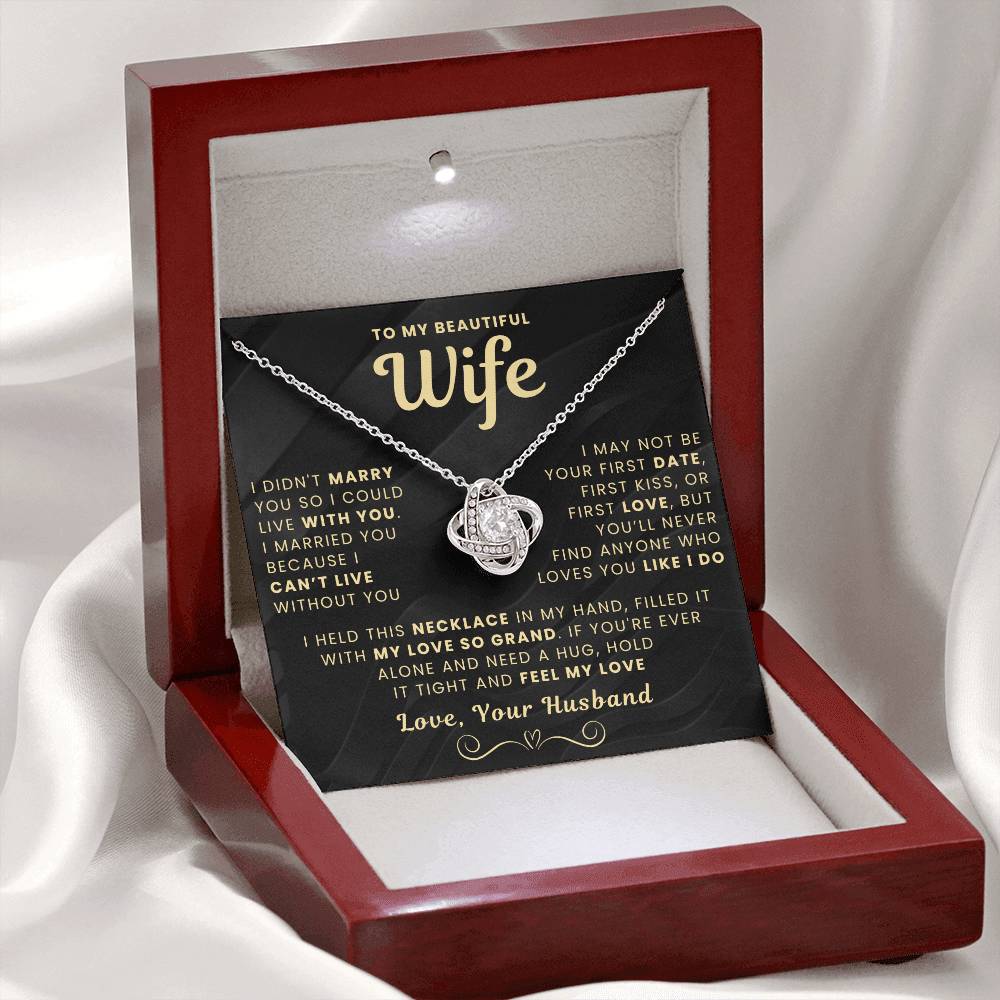 My Beautiful Wife Necklace - I Couldn't Live Without You (189.lk.006b.5.1.2.6)