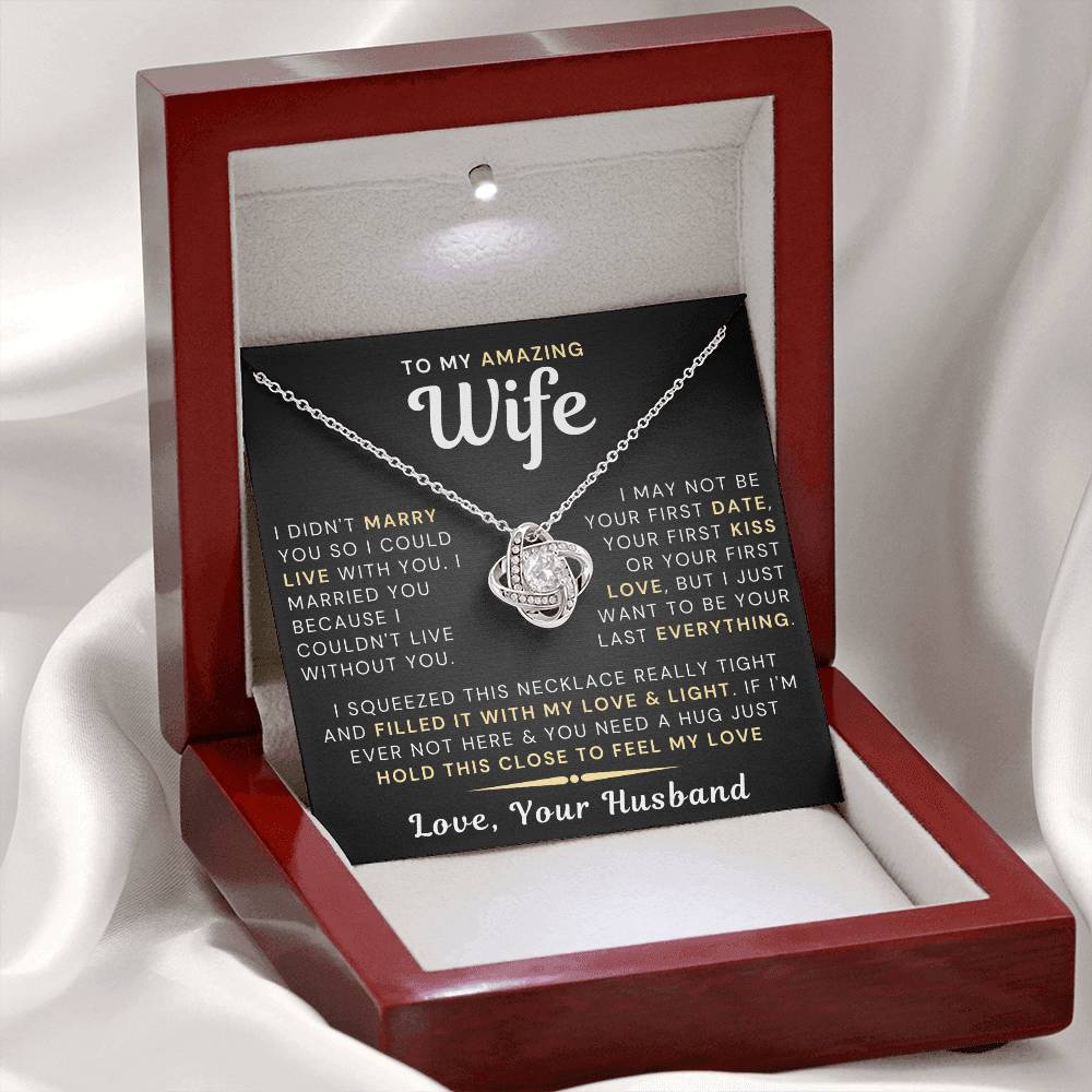 My Amazing Wife Necklace - I Couldn't Live Without You (189.lk.006)