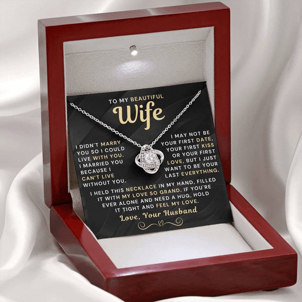 My Beautiful Wife Necklace - I Couldn't Live Without You (189.lk.006b.5.1.1)