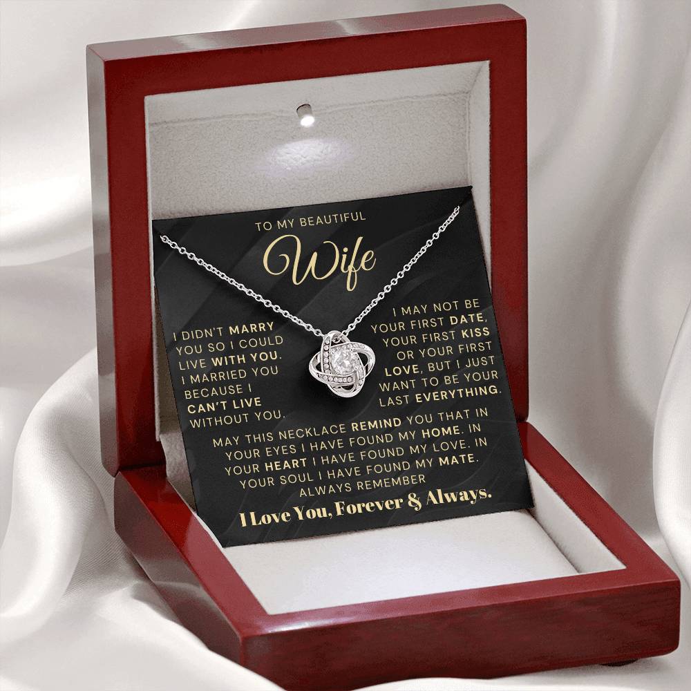 My Beautiful Wife Necklace - I Couldn't Live Without You (189.lk.006b.5.1.2.2)