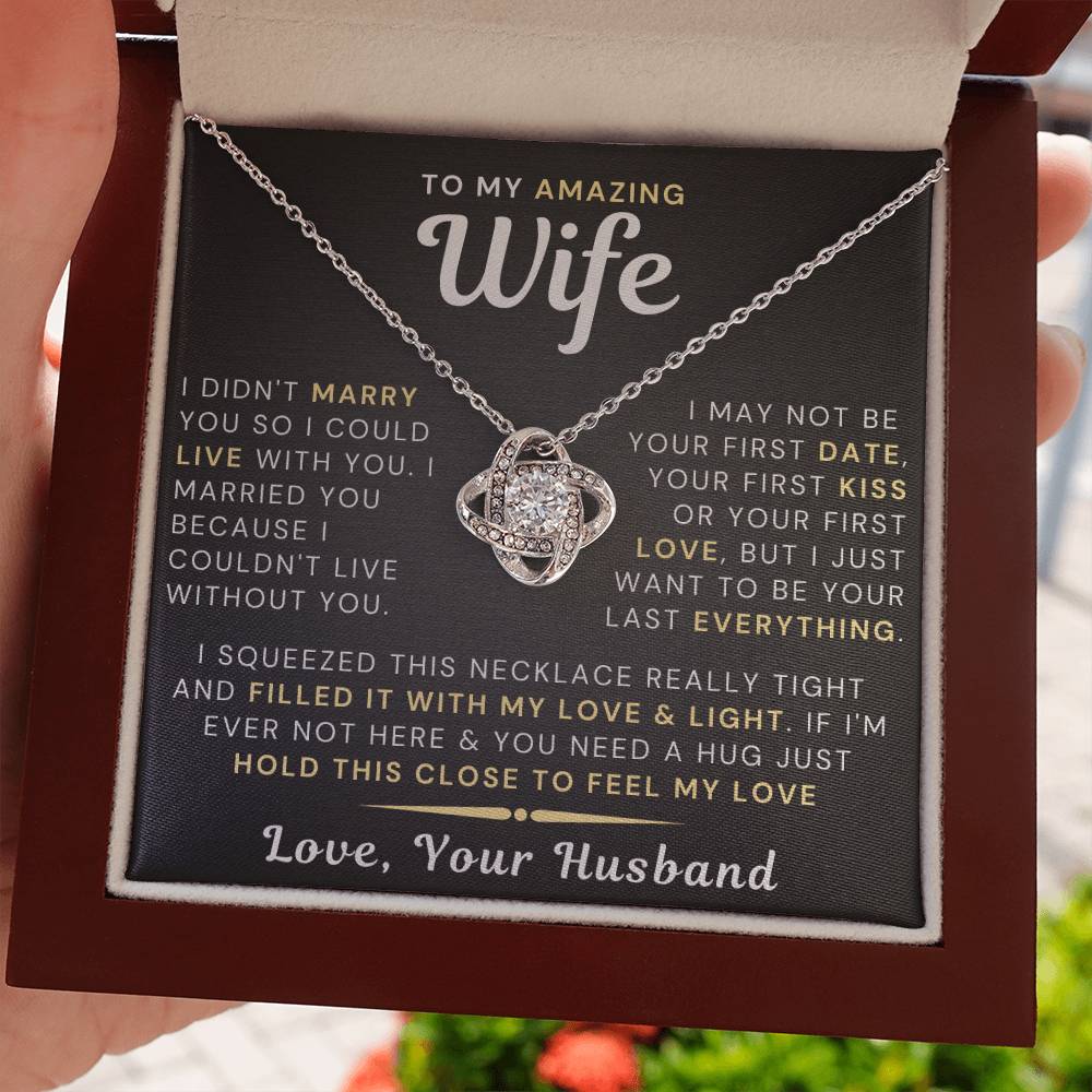 My Amazing Wife Necklace - I Couldn't Live Without You (189.lk.006)