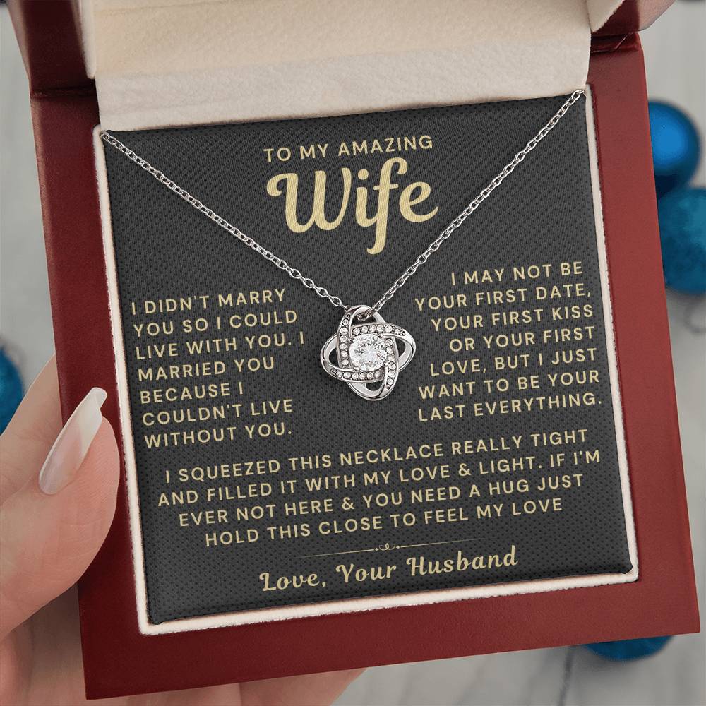 My Amazing Wife Necklace - I Couldn't Live Without You (189.lk.006a)