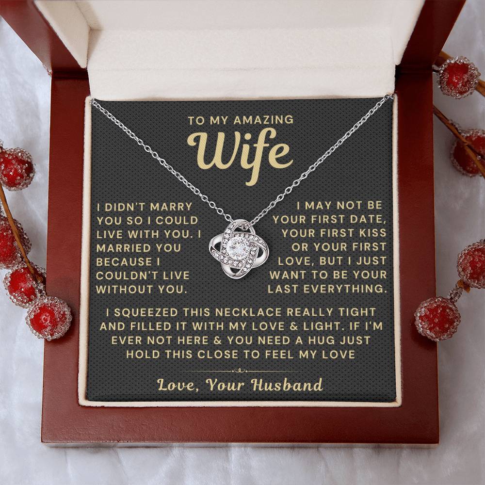 My Amazing Wife Necklace - I Couldn't Live Without You (189.lk.006a)