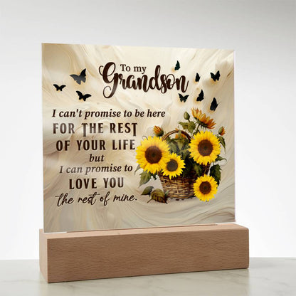 Grandson love you for the rest of my life Acrylic Square Plaque (128.acq.005)