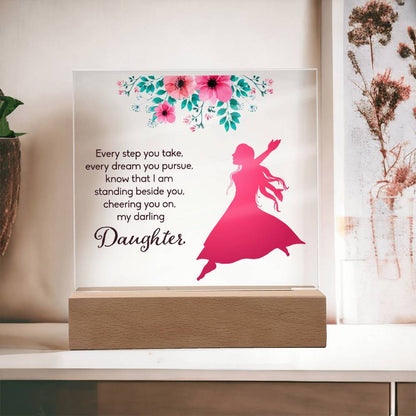 Daughter Every Step You Take Acrylic Square Plaque (d.1.acq)