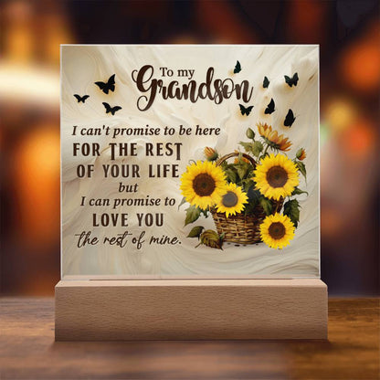 Grandson love you for the rest of my life Acrylic Square Plaque (128.acq.005)