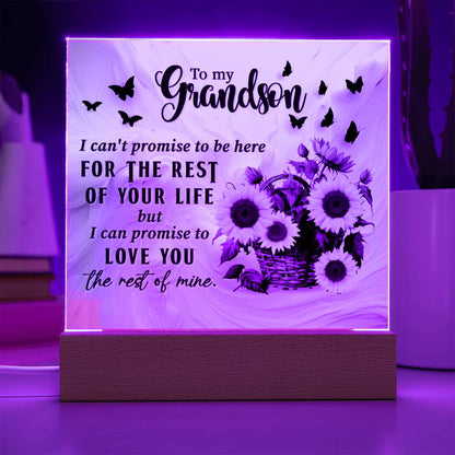 Grandson love you for the rest of my life Acrylic Square Plaque (128.acq.005)