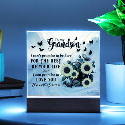 Grandson love you for the rest of my life Acrylic Square Plaque (128.acq.005)