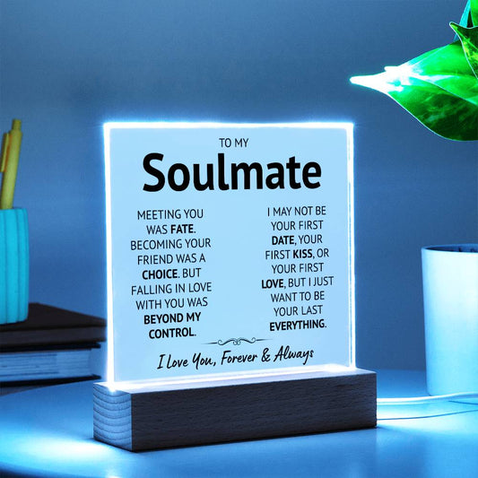 To My Soulmate Acrylic Plaque (188.acq.006-1)