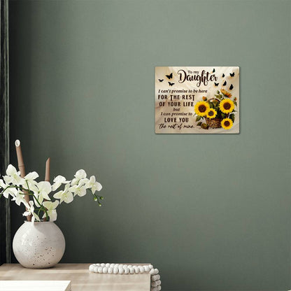 Daughter Promise to love you rest of my life High Gloss Metal Art Print