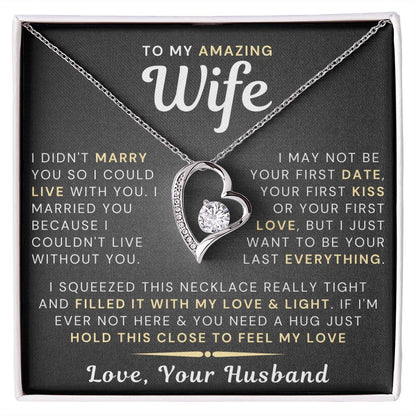 My Amazing Wife Necklace - I Couldn't Live Without You (189.fl.006)